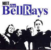 The BellRays : MEET THE BELLRAYS